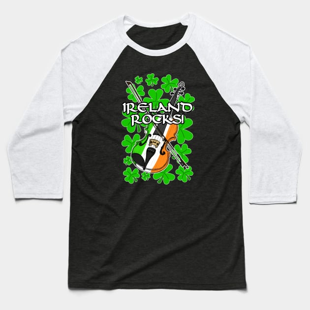 Ireland Rocks Fiddle Irish Flag St Patrick's Day Baseball T-Shirt by doodlerob